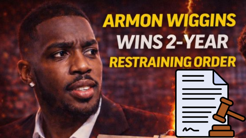 Armon Wiggins Wins 2-Year Restraining Order Against DONATPOV — Pulse of Fame