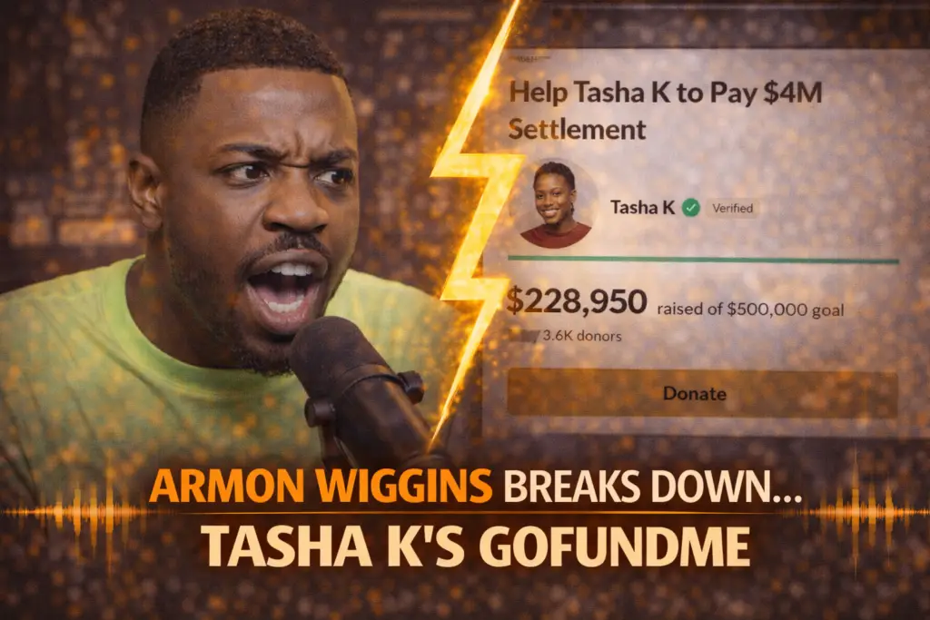 Armon Wiggins Breaks Down Tasha K’s GoFundMe After the Cardi B Judgment — Pulse of Fame